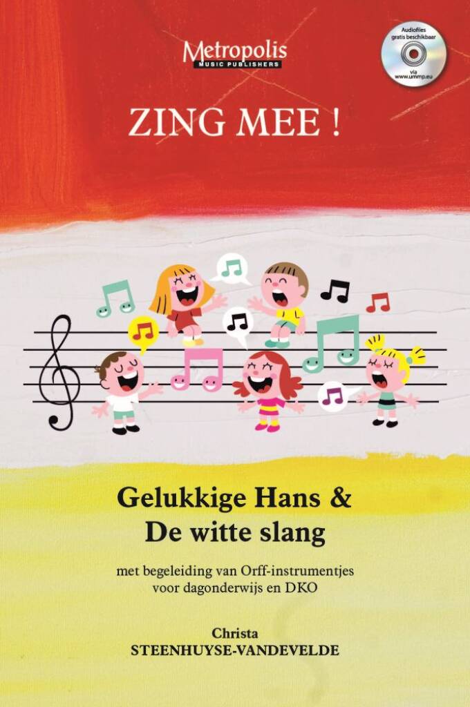 Zing Mee! Gelukkige Hans and De witte slang